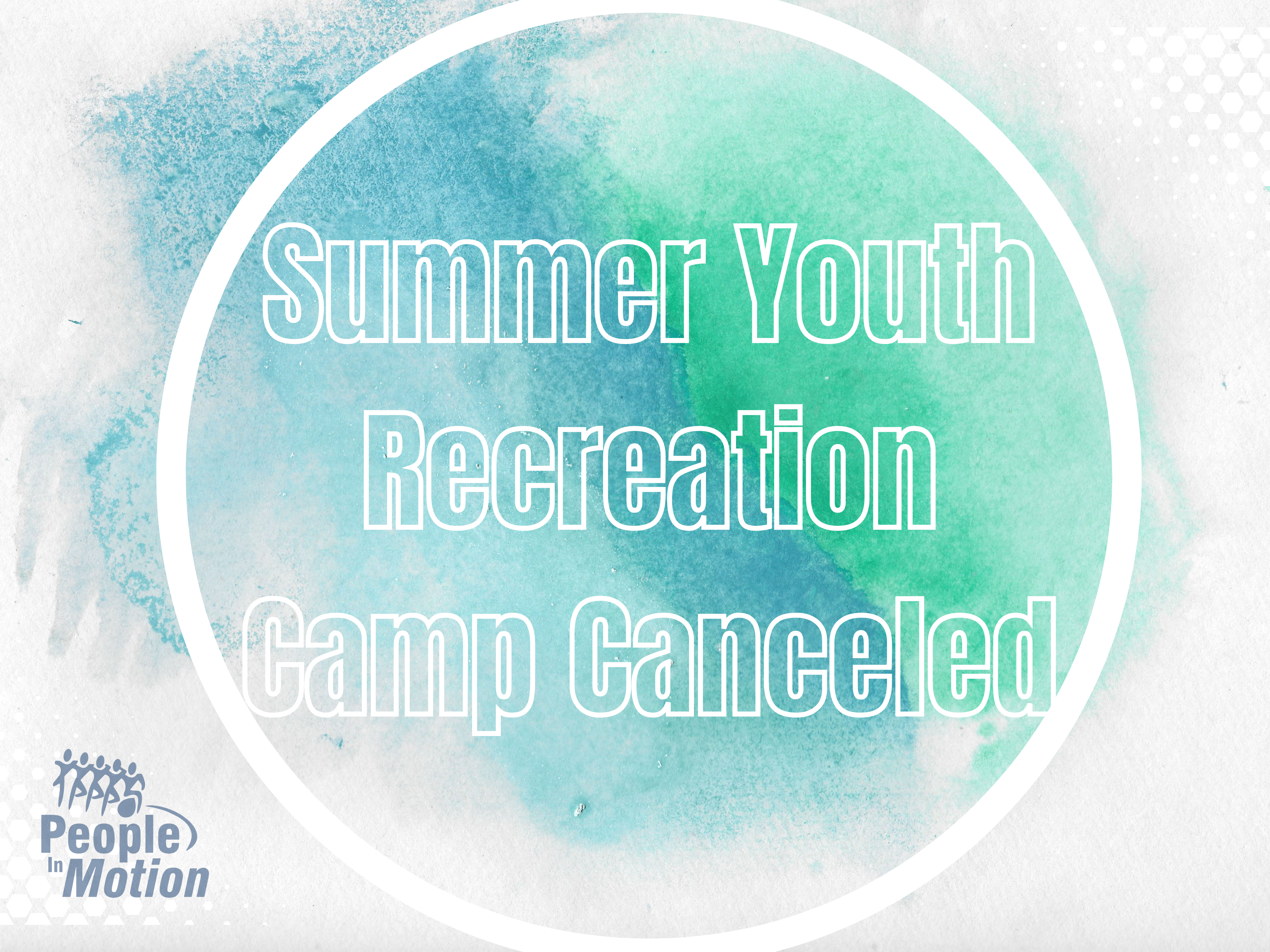Summer Youth Recreation Camp cancelation notice